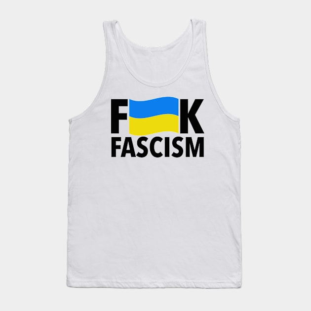 F Fascism - Censored with Ukrainian Flag Tank Top by Tainted